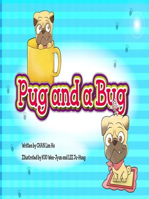 cover image of Pug and a Bug
